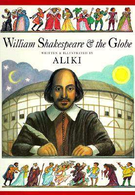 William Shakespeare & the Globe