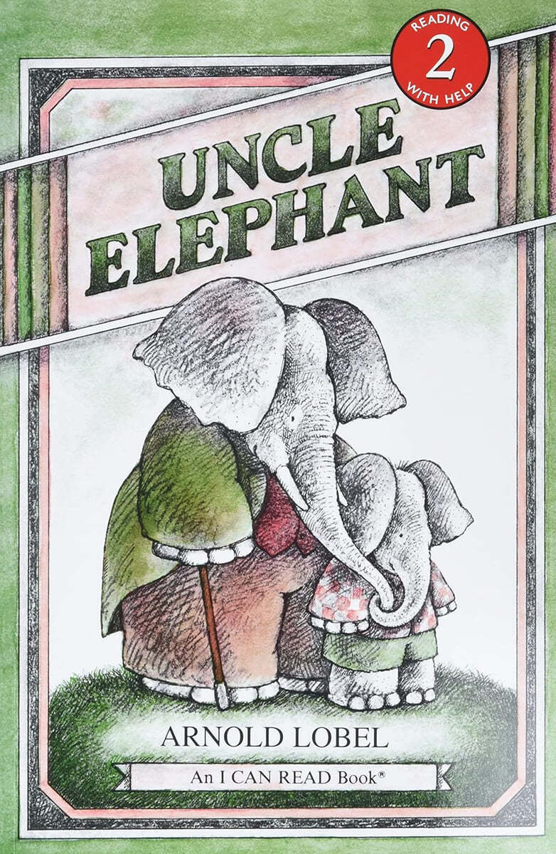 [I Can Read] Level 2 : Uncle Elephant