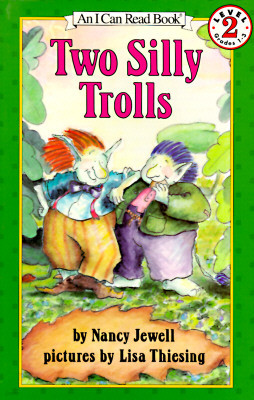 [I Can Read] Two Silly Trolls