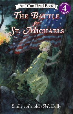 The Battle for St. Michaels