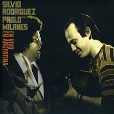 Silvio Rodriguez/Pablo Milanes - En Vivo En Argentina (Digipack) (2CD)
