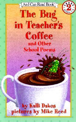 The Bug in Teacher's Coffee