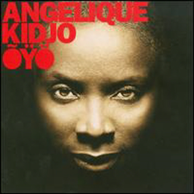 Angelique Kidjo - Oyo (CD)