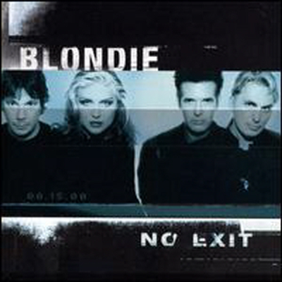 Blondie - No Exit