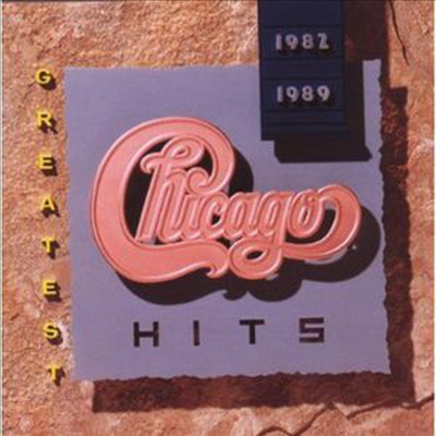 Chicago - Greatest Hits 1982-1989 (CD)