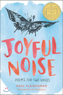Joyful Noise : Poems for Two Voices