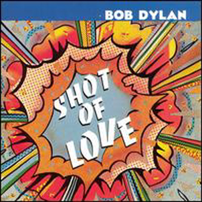 Bob Dylan - Shot Of Love (CD)