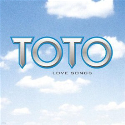 Toto - Love Songs