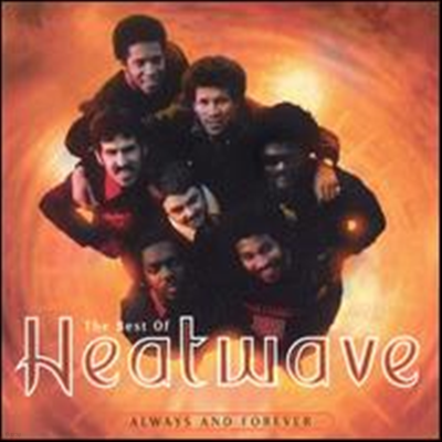 Heatwave - Best of Heatwave: Always & Forever