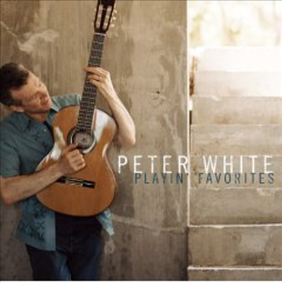 Peter White - Playin' Favorites (CD)