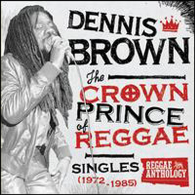 Dennis Brown - Crown Prince Of Reggae: Singles 1972-1985 (2CD+1DVD)