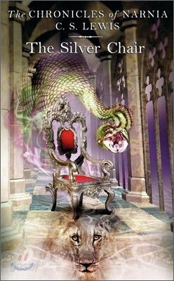 The Silver Chair: The Classic Fantasy Adventure Series (Official Edition)