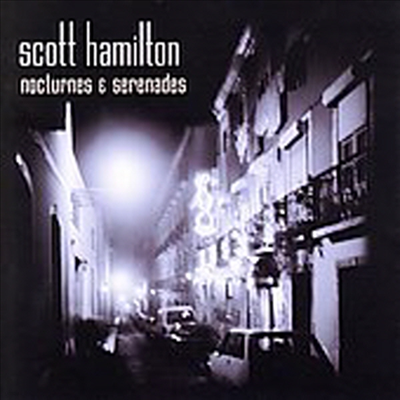 Scott Hamilton - Nocturnes & Serenades (CD)