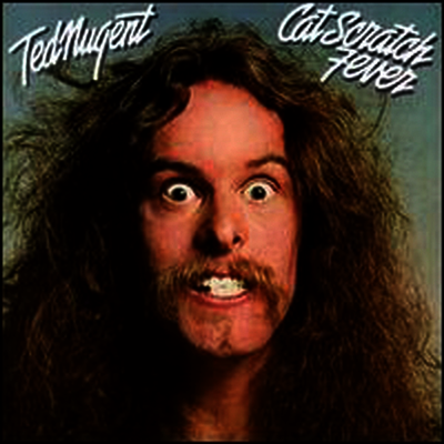 Ted Nugent — Cat Scratch Fever (Limited Edition) 앨범 커버