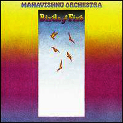 Mahavishnu Orchestra — Birds of Fire (Limited Edition) 앨범 커버
