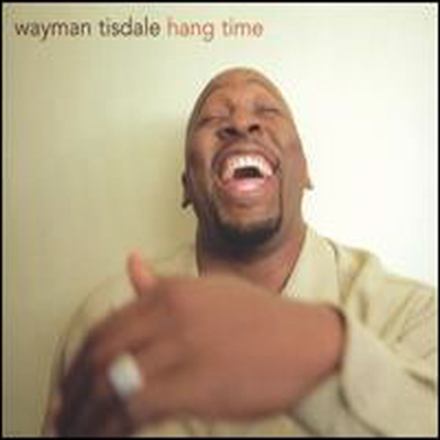 Wayman Tisdale - Hang Time (CD)