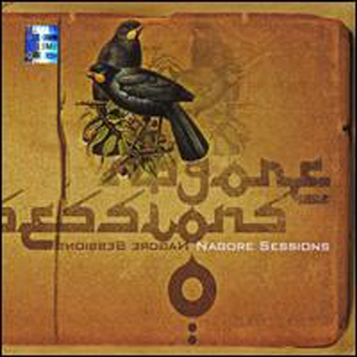 Nagore Sessions - Nagore Sessions (Digipack)(CD)