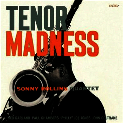 Sonny Rollins Quartet — Tenor Madness 앨범 커버