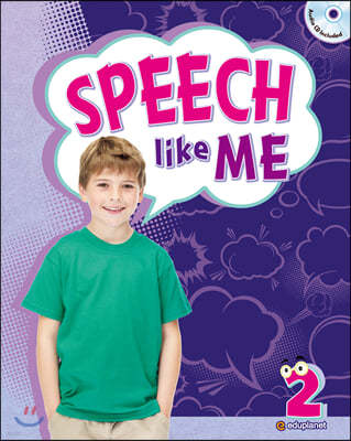 Speech Like Me 2 : Student Book