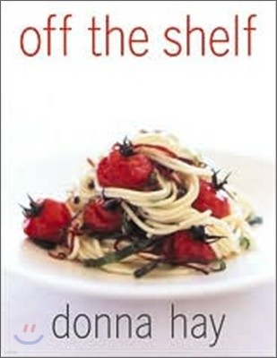 Off the Shelf: Cooking from the Pantry