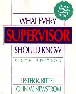 What Every Supervisor Should Know