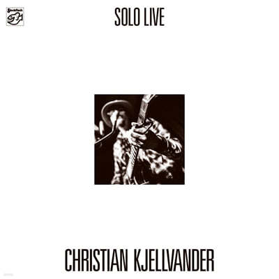 Christian Kjellvander (ũƼ Űݴ) - Solo Live (2015 ַ ̺) [LP]
