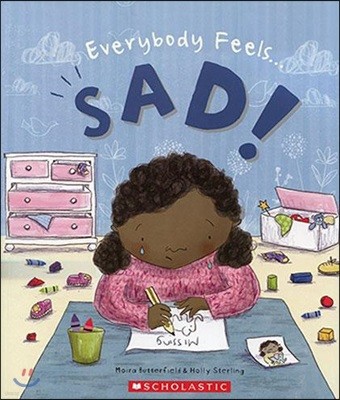 Everybody Feels SAD!