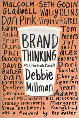 Brand Thinking and Other Noble Pursuits