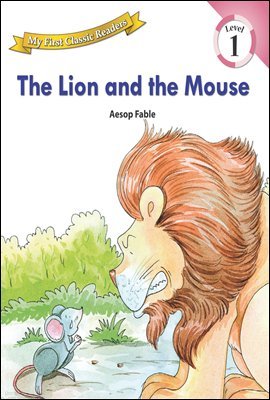 The Lion and The Mouse