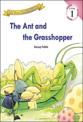 The Ant and The Grasshopper