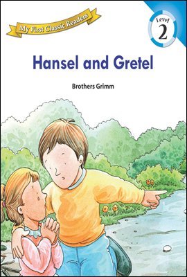 Hansel and Gretel