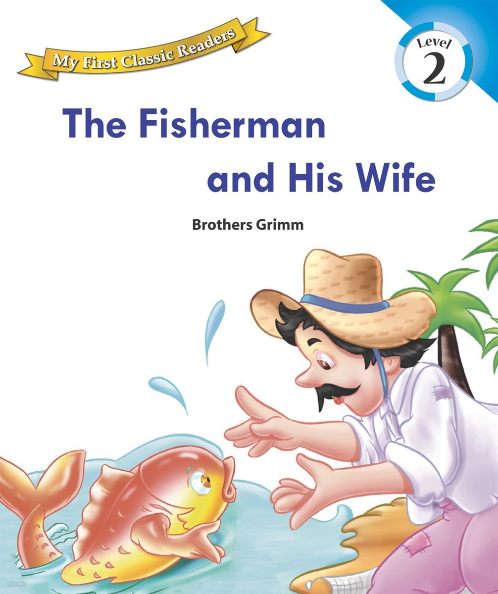 The Fisherman and His Wife