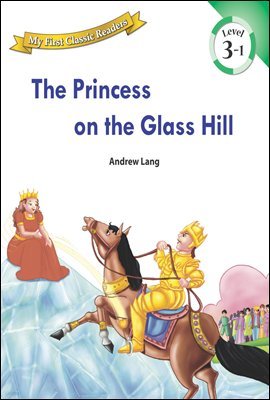 The Princess on The Glass Hill