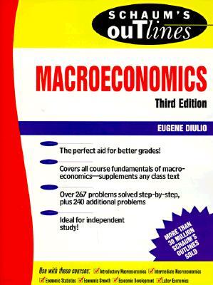 The Schaum's Outline of Macroeconomics