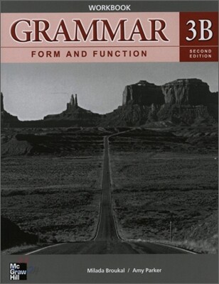 Grammar Form and Function 3B : Workbook