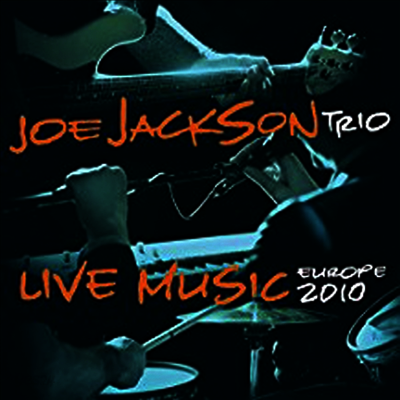 Joe Jackson Trio - Live Music: Europe 2010 (2LP)