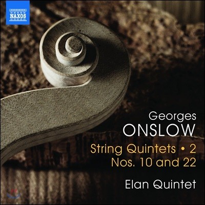 Elan Quintet 조르쥬 온슬로: 현악 오중주 2집 - 10번, 22번 (Georges Onslow: String Quintets Vol.2 - Opp.32 & 57) 엘란 퀸테트