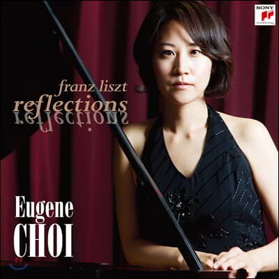 최유진 - 리스트: 리플렉션 (Liszt: Reflections)