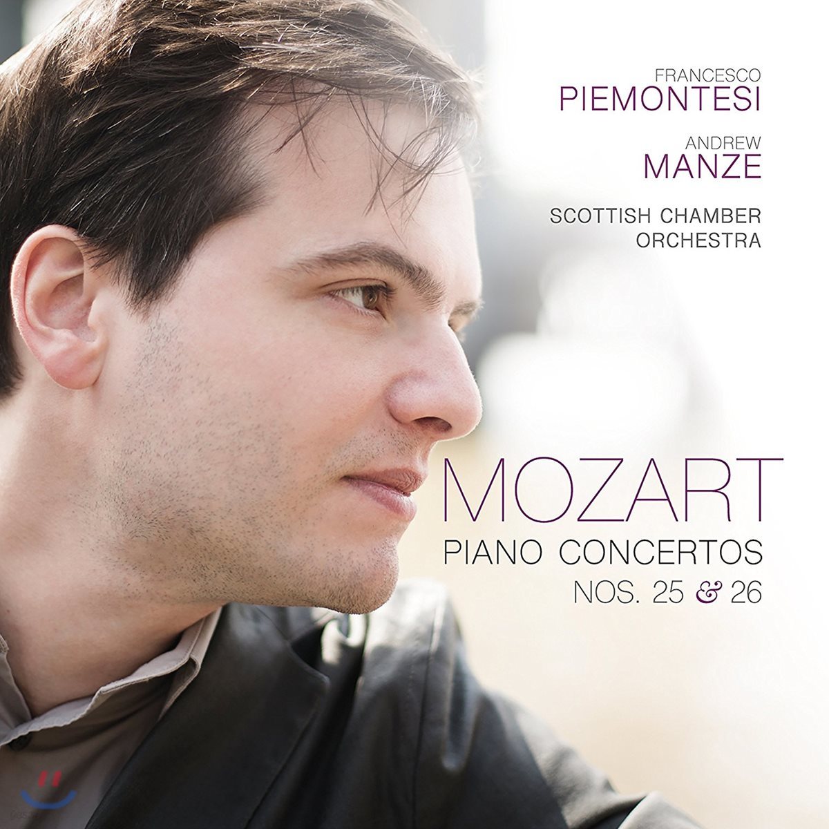 Francesco Piemontesi 모차르트: 피아노 협주곡 25, 26번 (Mozart: Piano Concertos K.537 'Coronation', K.503)