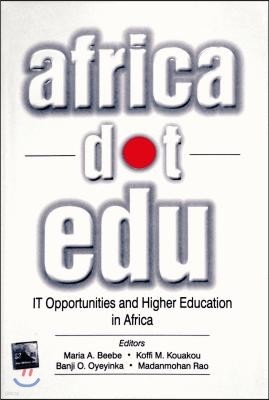 Africadotedu: It Opportunities and Higher Education in Africa
