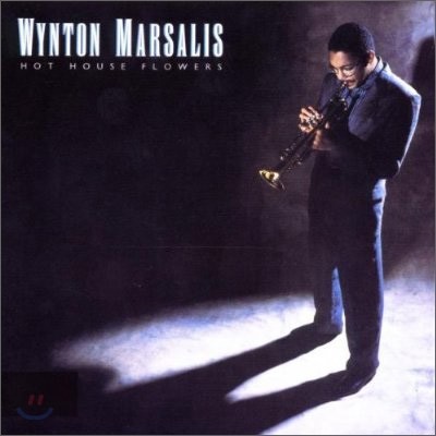 Wynton Marsalis - Hot House Flowers