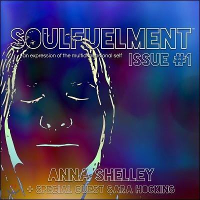 Soulfuelment Issue #1