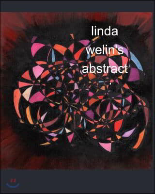 linda welin's abstract art