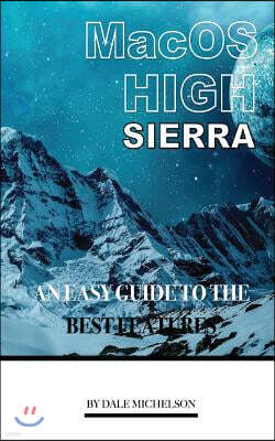 Createspace Independent Publishing Platform Mac OS High Sierra: An Easy Guide to the Best Features