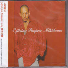 Ű  (Miki Dozan) - lifetime respect (Ϻ/single/tkca72124)