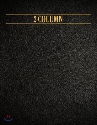 2 Column: 128 Page Ledger