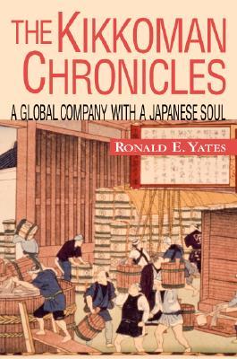 The Kikkoman Chronicles: A Global Company with a Japanese Soul