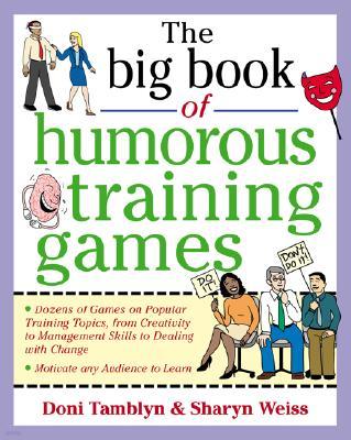 The Big Book of Humorous Training Games