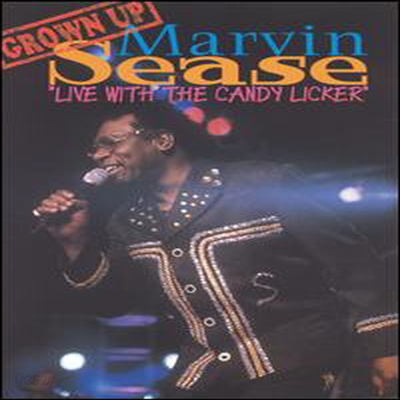 Marvin Sease - Live With The Candy Licker (지역코드1)(DVD) - 예스24