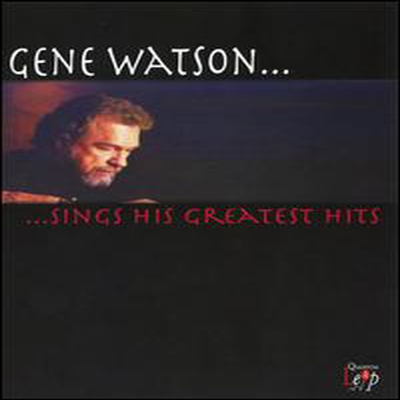 Gene Watson - Sings His Greatest Hits (DVD)(2007)